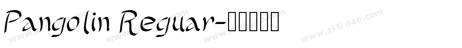 Pangolin Reguar字体转换